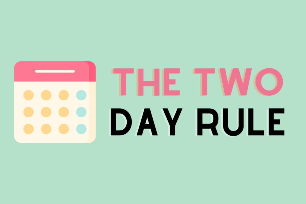 the-two-day-rule-aka-never-skip-two-days-in-a-row-managing-happiness