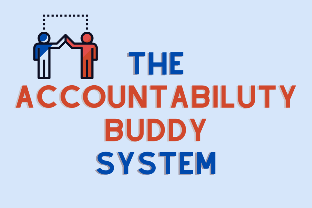 Why having an accountability buddy is priceless - Managing Happiness