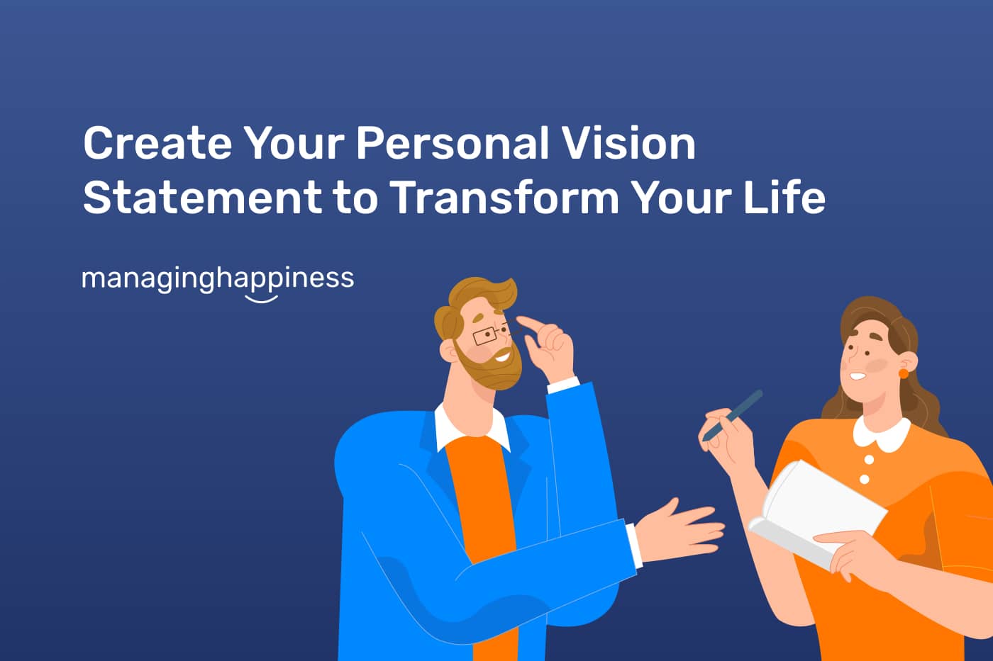 Create Your Personal Vision Statement To Transform Your Life Managing 